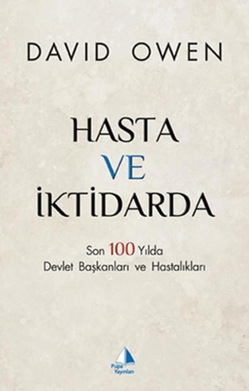 Hasta ve İktidarda