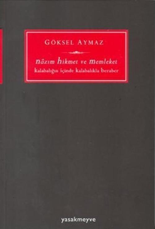 Nazım Hikmet ve Memleket