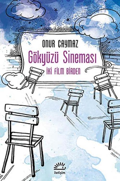 Gökyüzü Sineması - İki Film Birden