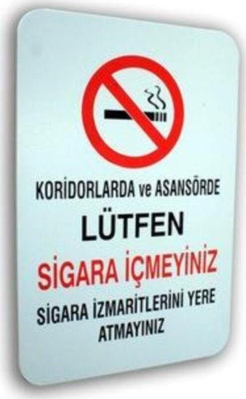 " Koridorlarda Ve Asansörde Sigara Içmeyiniz "Luna Pvc Iş Güvenliği Ve Uyarı Levha 16X24 Cm