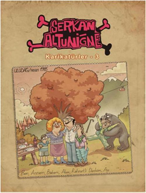 Karikatürler 3 - Serkan Altuniğne