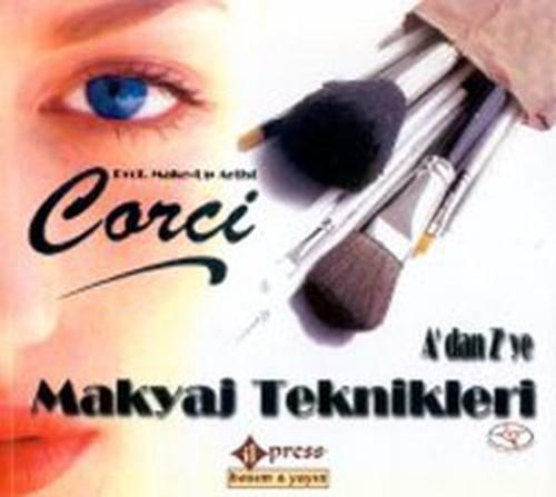 A'dan Z'ye Makyaj Teknikleri
