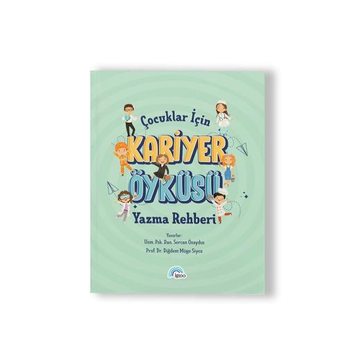 Çocuklar İçin Kariyer Öyküsü Yazma Rehberi