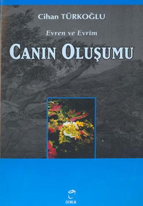 Evren ve Evrim 2-Canlının Oluşumu