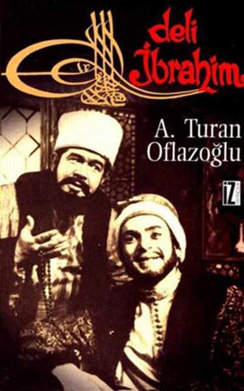 İz Yayıncılık Deli İbrahim