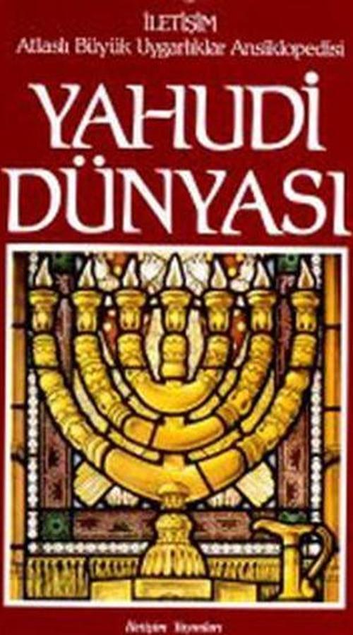 Yahudi Dünyası-Atlaslı Büyük Uygarlıklar Ansiklopedisi 4