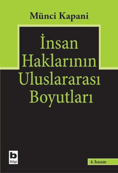 Insan Haklarının Uluslararası Boyutları
