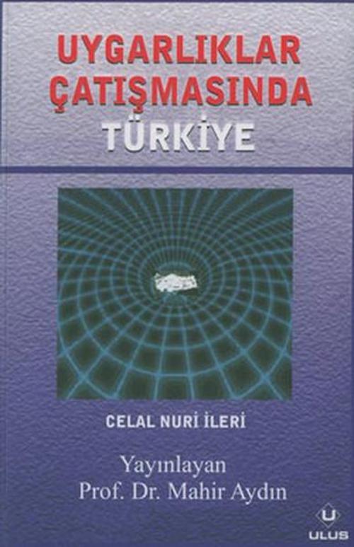 Uygarlıklar Çatışmasında Türkiye