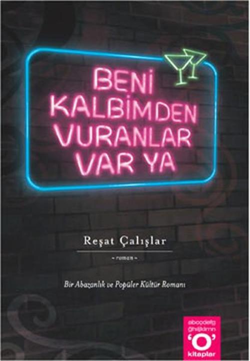 Beni Kalbimden Vuranlar Var Ya!