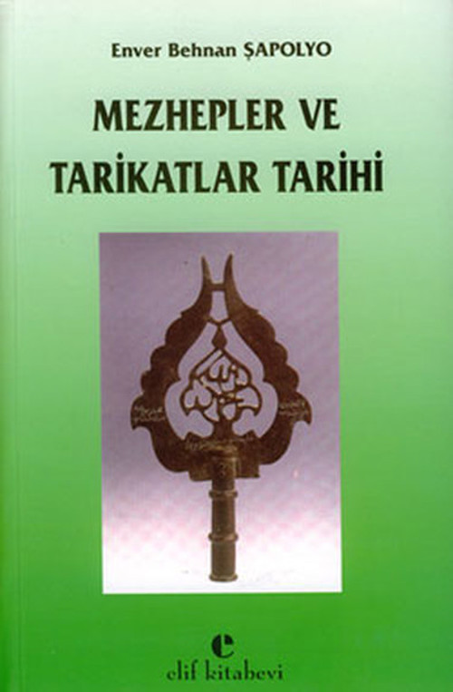 Mezhepler ve Tarikatlar Tarihi