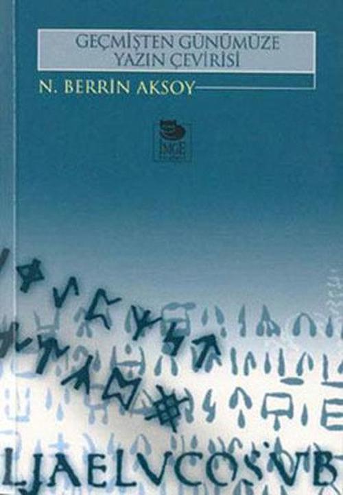 Geçmişten Günümüze Yazın Çevirisi
