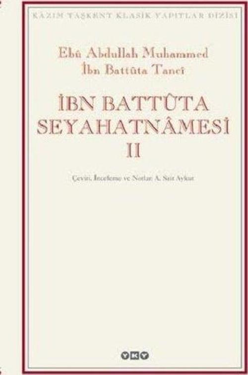 İbn Battuta Seyahatnamesi (2 Cilt Takım)