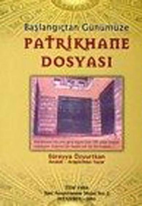 Elif Kitabevi Yayınları Patrikhane Dosyası