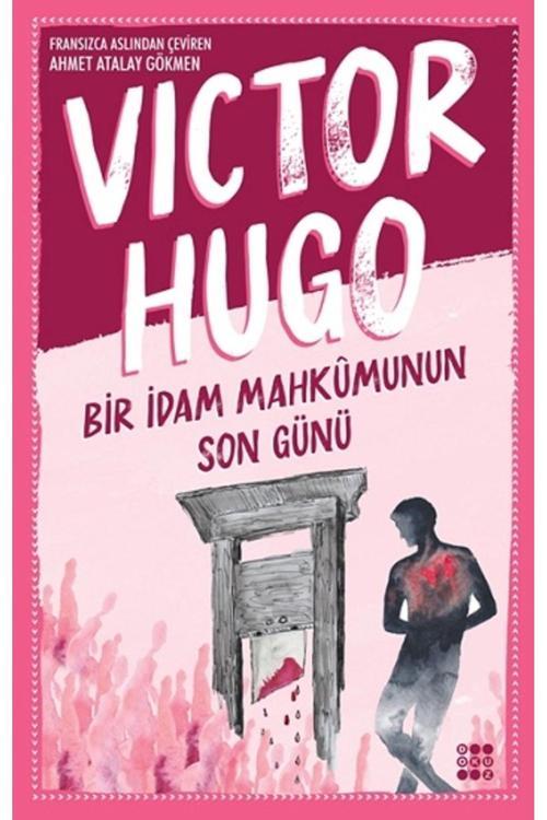 Bir Idam Mahkumunun Son Günü