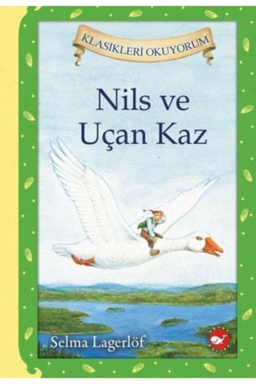 Çocuk Kitabı Nils Ve Uçan Kaz Ciltli