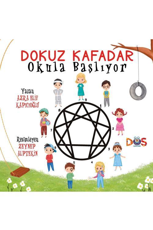 Dokuz Kafadar Okula Başlıyor