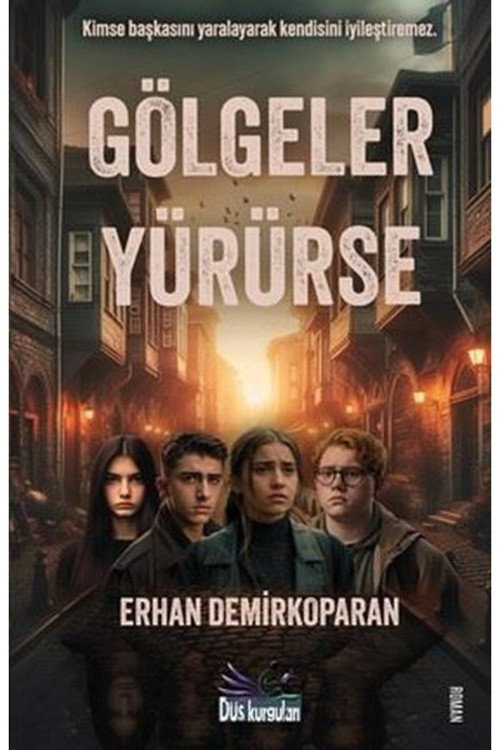 Gölgeler Yürürse