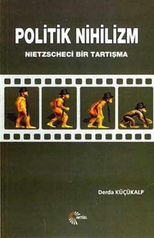 Aktüel Yayınları Politik Nihilizm