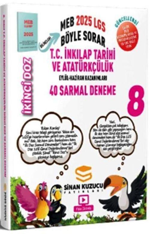 2025 8. Sınıf İkinci Doz Sarmal Branş Denemeleri T.C. İnkılap Tarihi ve Atatürkçülük