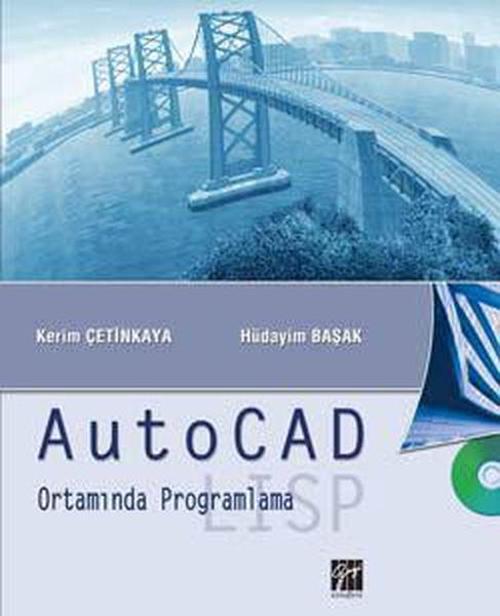 Autocad Ortamında Programlama LISP