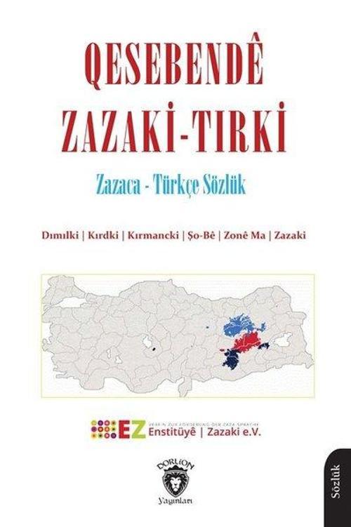 Qesebende Zazaki - Tırki-Zazaca - Türkçe Sözlük