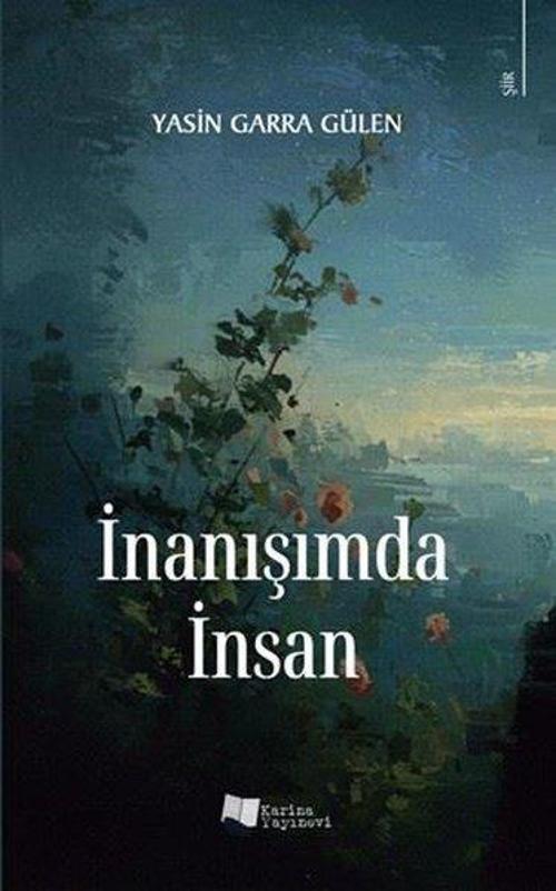 Karina Yayınevi İnanışımda İnsan
