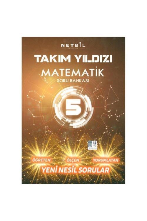 Netbil Yayıncılık 5. Sınıf Matematik Takım Yıldızı Soru Bankası Netbil Yayınları