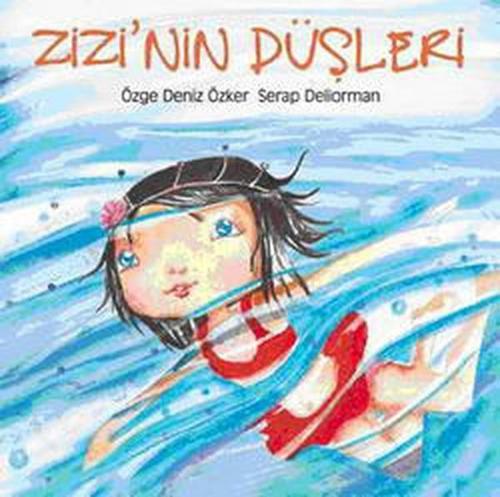 Zizi'nin Düşleri