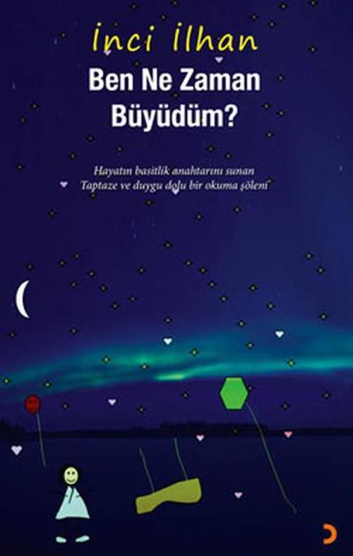 Ben Ne Zaman Büyüdüm ?