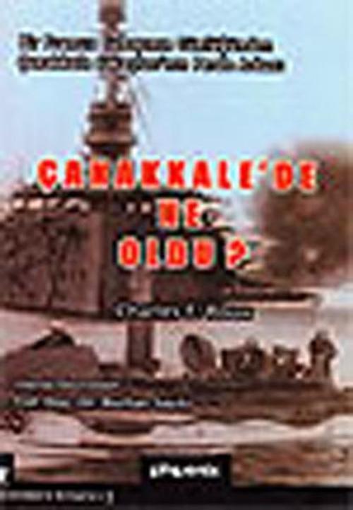 Çanakkale'de Neler Oldu?