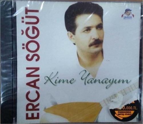 Ercan Söğüt- Kime Yanayım Cd
