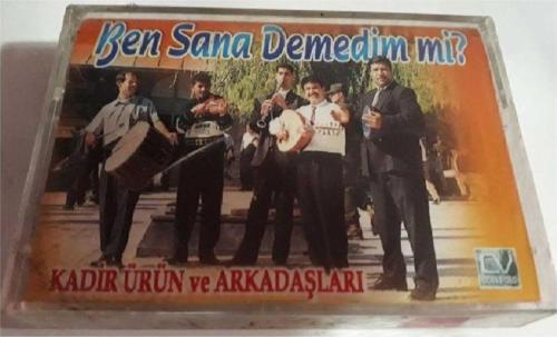 Kadir Ürün Ve Arkadaşları Kaset
