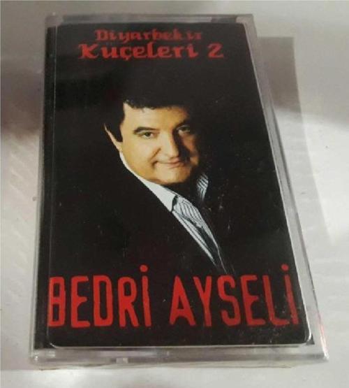 Bedri Ayseli - Diyarbekir Küçeleri Kaset