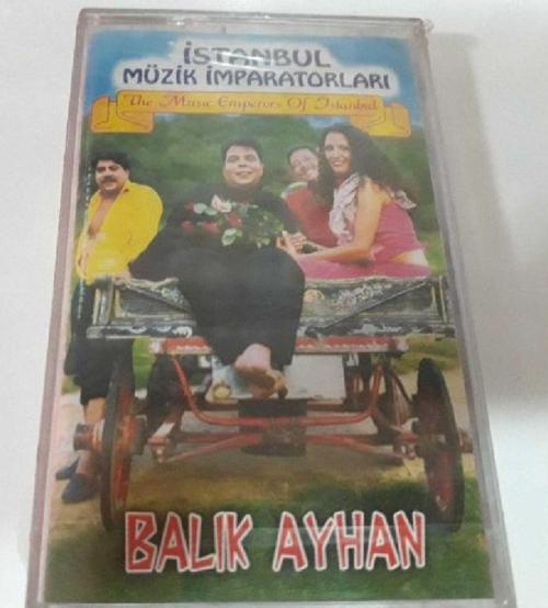 Balık Ayhan - İstanbul Müzik İmparatorluğu Kaset