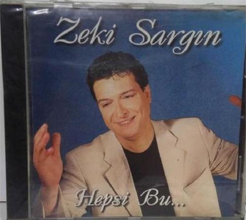 Zeki Sargın- Hepsi Bu Cd