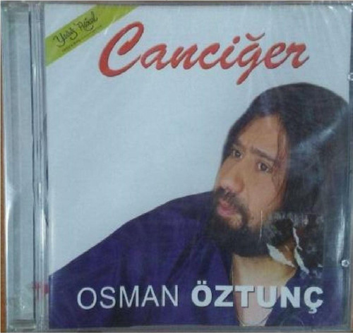 Osman Öztunç- Canciğer Cd
