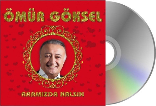 Ömür Göksel - Aramızda Kalsın Cd)