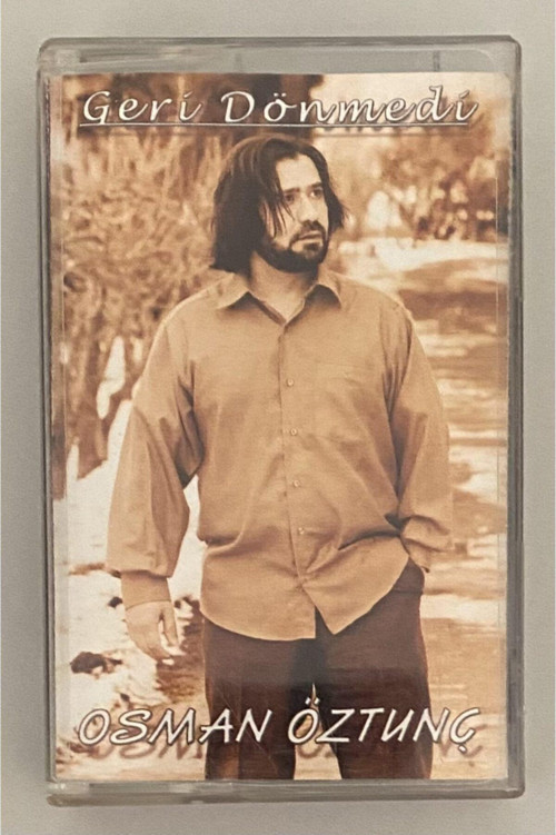 Osman Öztunç Geri Dönmedi Kaset
