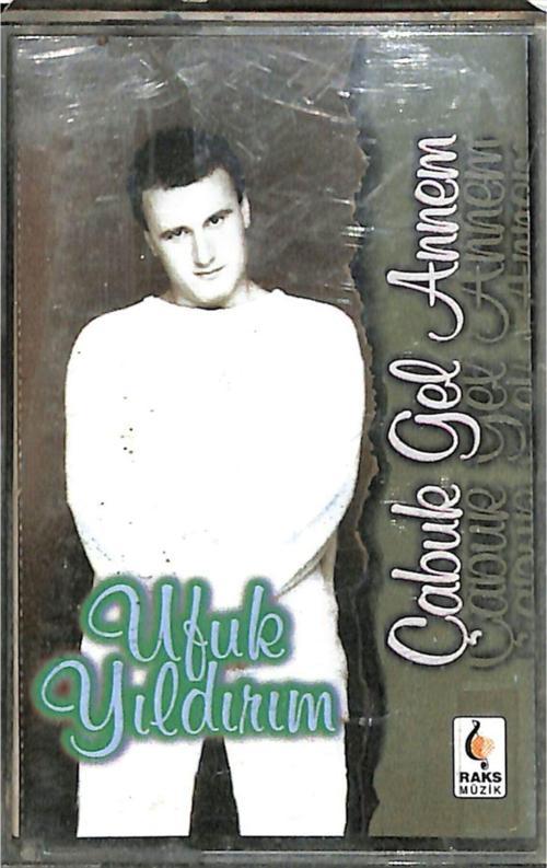  Ufuk Yıldırım - Çabuk Gel Annem Kaset