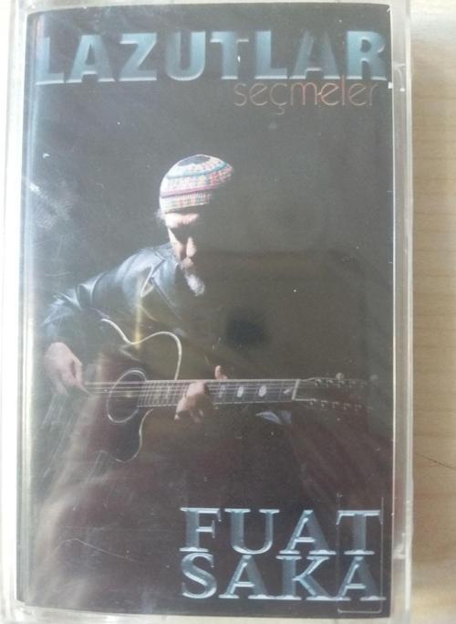  Fuat Saka-''Lazutlar Seçmeler''Kaseti.