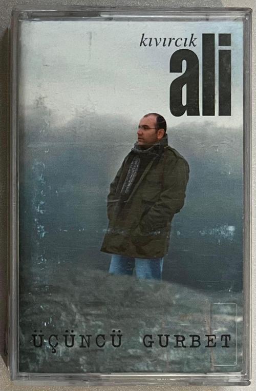Kıvırcık Ali-  Üçüncü Gurbet Kaset 