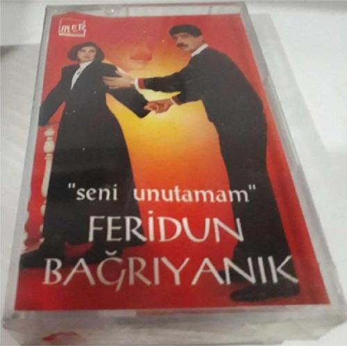Feridun Bağrıyanık- Seni Unutamam Kaset