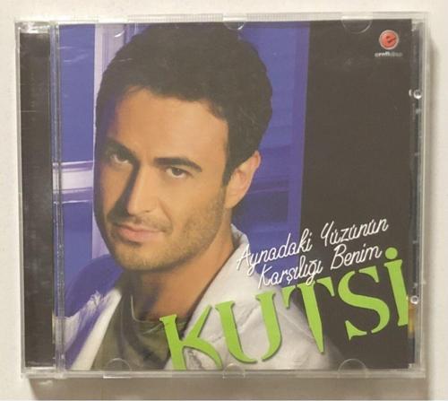 Kutsi Aynadaki Yüzünün Karşılığı Benim Cd