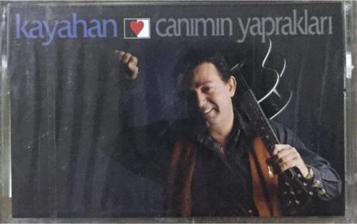  Kayahan - Canımın Yaprakları Kaset