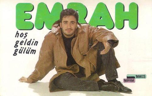  Emrah - Hoş Geldin Gülüm Kaset