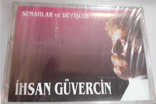 İhsan Güvercin - Semahlar Ve Deyişler Kaset