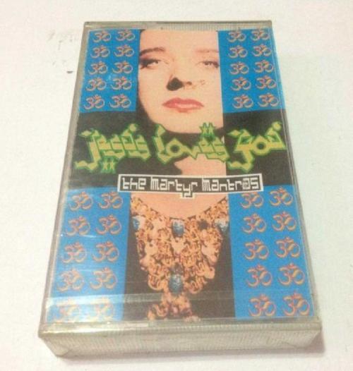 Jesus Loves You - The Martyr Mantras Kaset