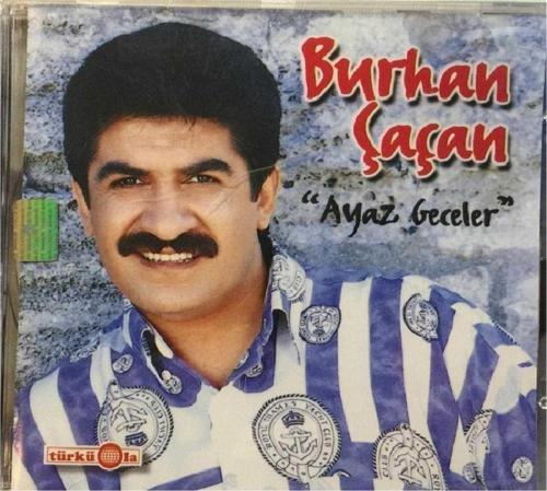 Burhan Çaçan - Ayaz Geceler Cd