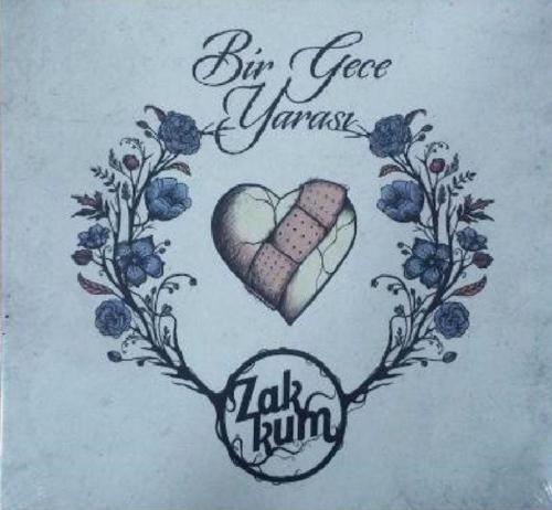 Zakkum -Bir Gece Yarası Cd