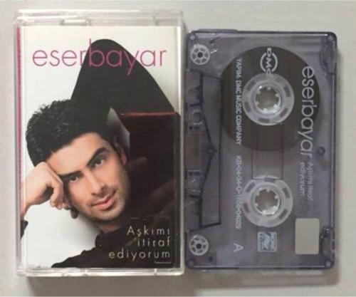 Eser Bayar- Aşkımı Itiraf Ediyorum Kaset